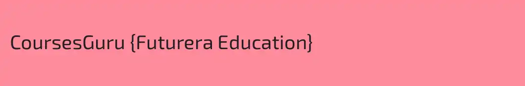 CoursesGuru {Futurera Education}